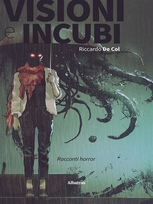 cover image of Visioni e incubi